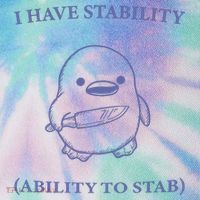I Have Stability Ability To Stab Legacy Tie Dye Trucker Hat