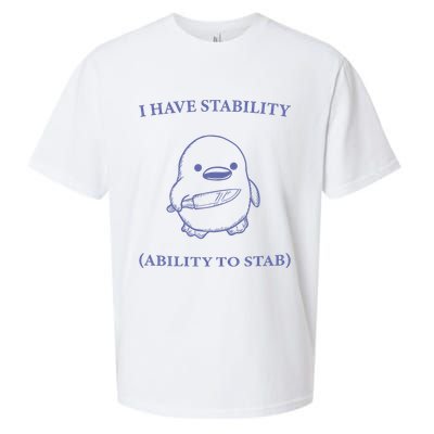 I Have Stability Ability To Stab Sueded Cloud Jersey T-Shirt