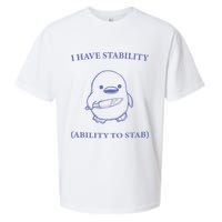 I Have Stability Ability To Stab Sueded Cloud Jersey T-Shirt