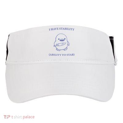 I Have Stability Ability To Stab Adult Drive Performance Visor