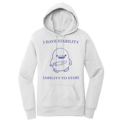 I Have Stability Ability To Stab Women's Pullover Hoodie