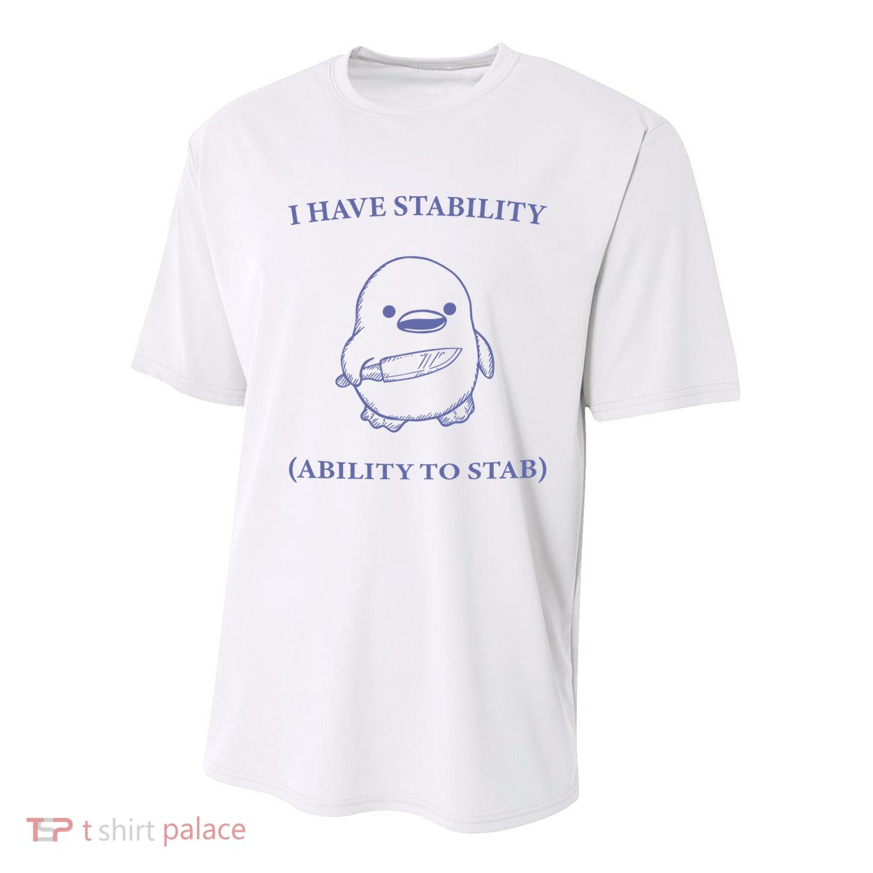 I Have Stability Ability To Stab Youth Performance Sprint T-Shirt