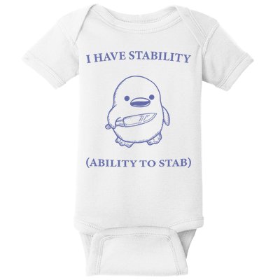I Have Stability Ability To Stab Baby Bodysuit