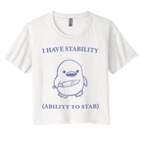 I Have Stability Ability To Stab Crop Top
