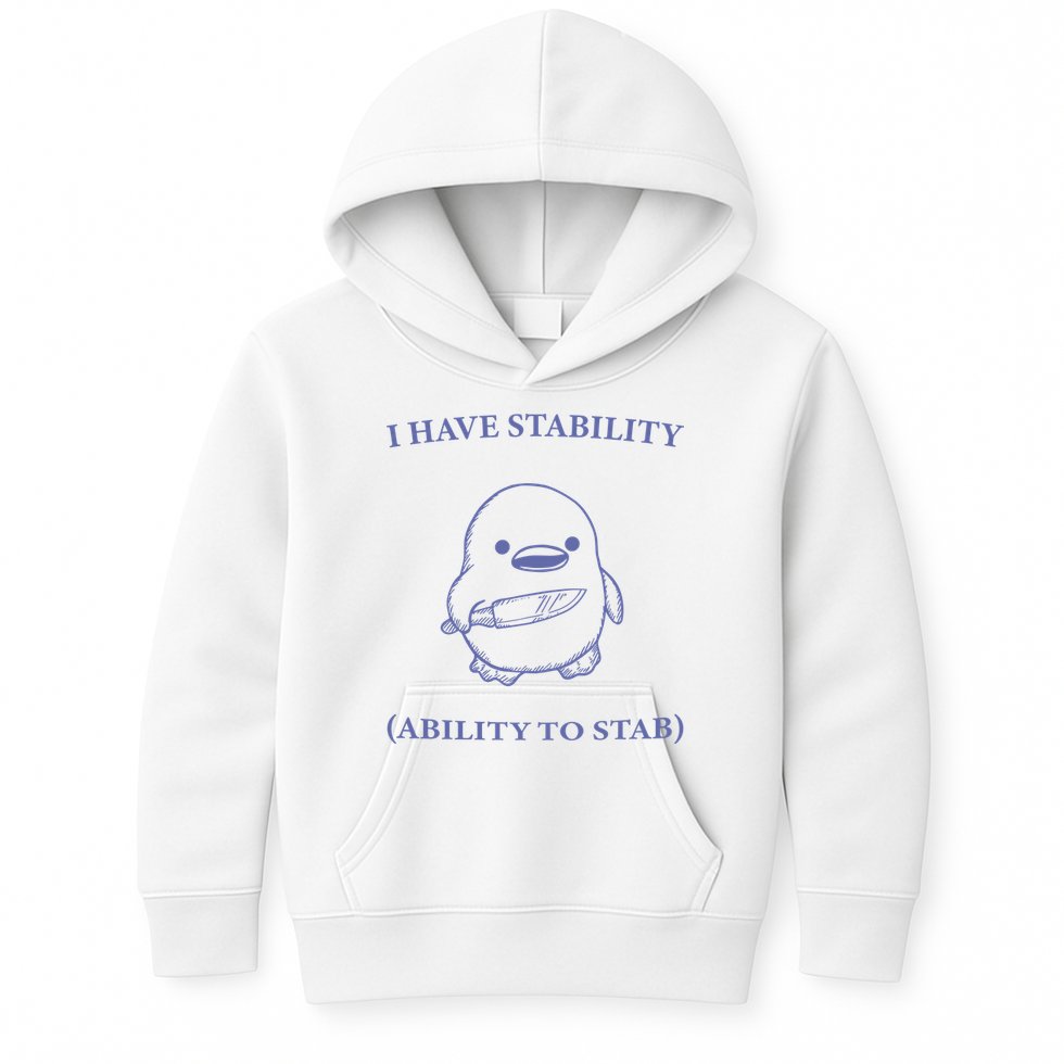 I Have Stability Ability To Stab Kids Hoodie