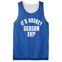 Its Hockey Season Eh? Gift Mesh Reversible Basketball Jersey Tank