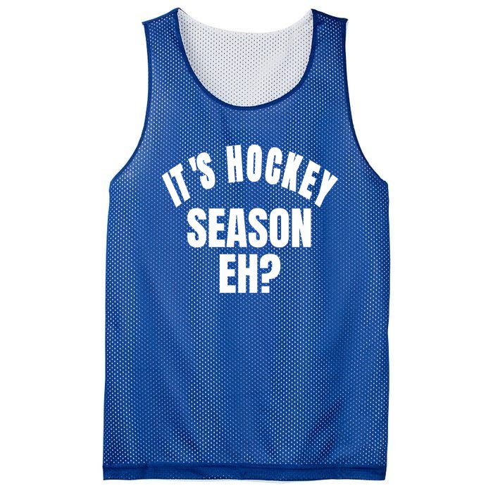 Its Hockey Season Eh? Gift Mesh Reversible Basketball Jersey Tank