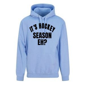 Its Hockey Season Eh? Gift Unisex Surf Hoodie