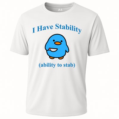 I Have Stability Ability To Stab Performance Shirt