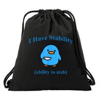 I Have Stability Ability To Stab Drawstring Bag