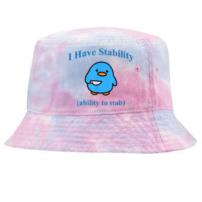 I Have Stability Ability To Stab Tie-Dyed Bucket Hat