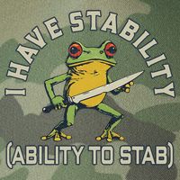 I Have Stability Ability To Stab Funny Frog Humor Sarcastic Legacy Tie Dye Trucker Hat