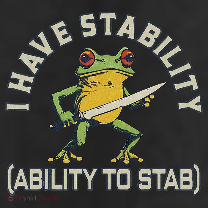 I Have Stability Ability To Stab Funny Frog Humor Sarcastic Beanie