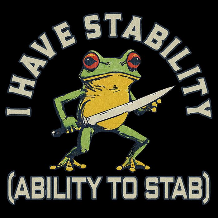 I Have Stability Ability To Stab Funny Frog Humor Sarcastic Youth Performance Sprint T-Shirt