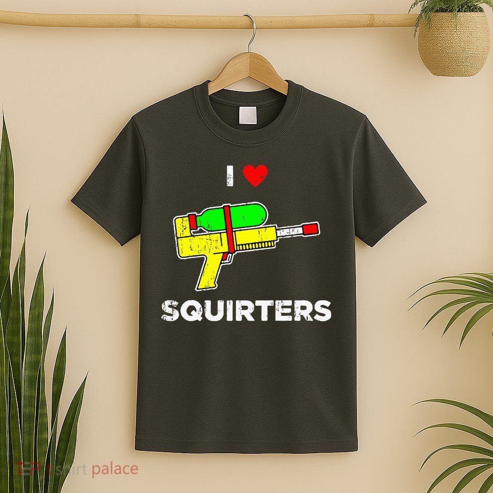 I Heart Squirters Funny I Love Squirters T-Shirt