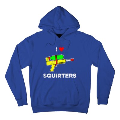 I Heart Squirters I Love Squirters Hoodie