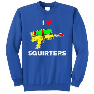 I Heart Squirters I Love Squirters Sweatshirt