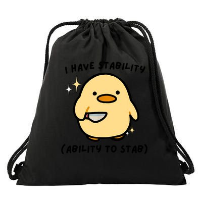 I Have Stability Ability To Stab Cute Duck Drawstring Bag