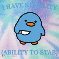 I Have Stability Ability To Stab Legacy Tie Dye Trucker Hat