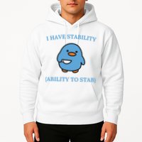 I Have Stability Ability To Stab Hoodie