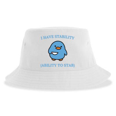 I Have Stability Ability To Stab Sustainable Bucket Hat