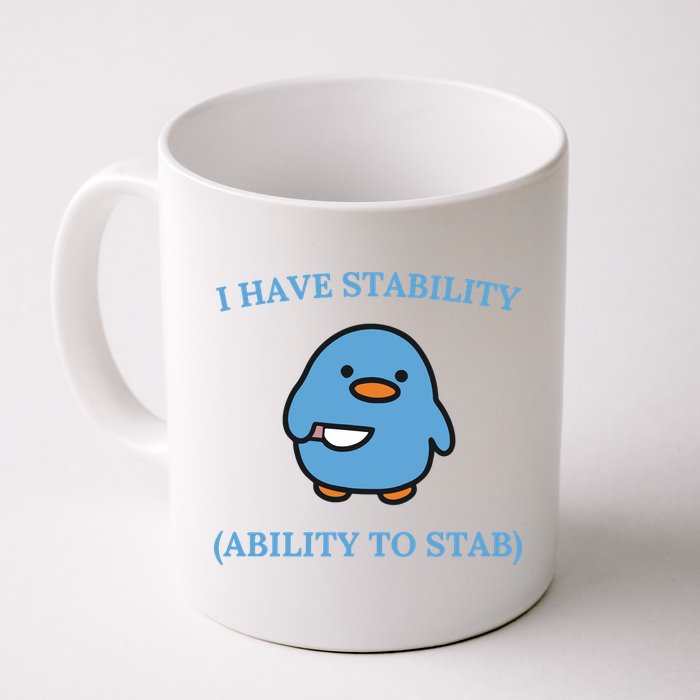 I Have Stability Ability To Stab Mug