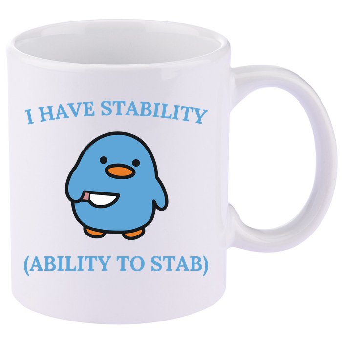 I Have Stability Ability To Stab 11oz C Handle Ceramic Mug