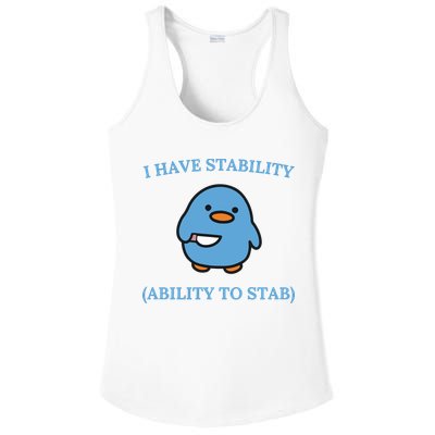 I Have Stability Ability To Stab Ladies PosiCharge Competitor Racerback Tank