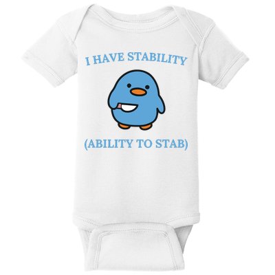 I Have Stability Ability To Stab Baby Bodysuit