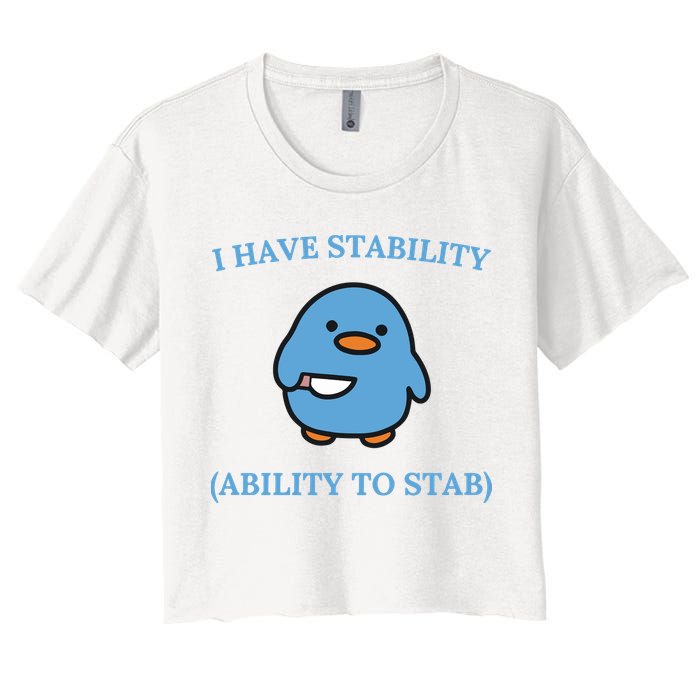 I Have Stability Ability To Stab Crop Top