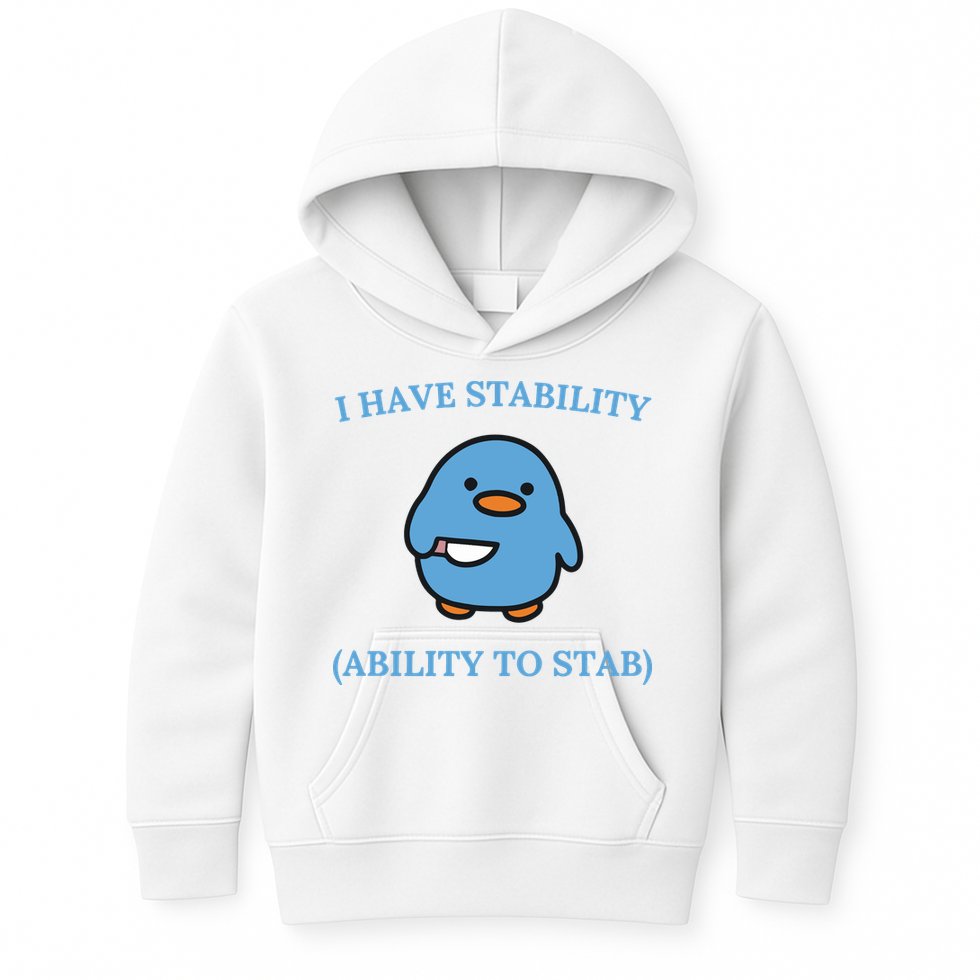 I Have Stability Ability To Stab Kids Hoodie
