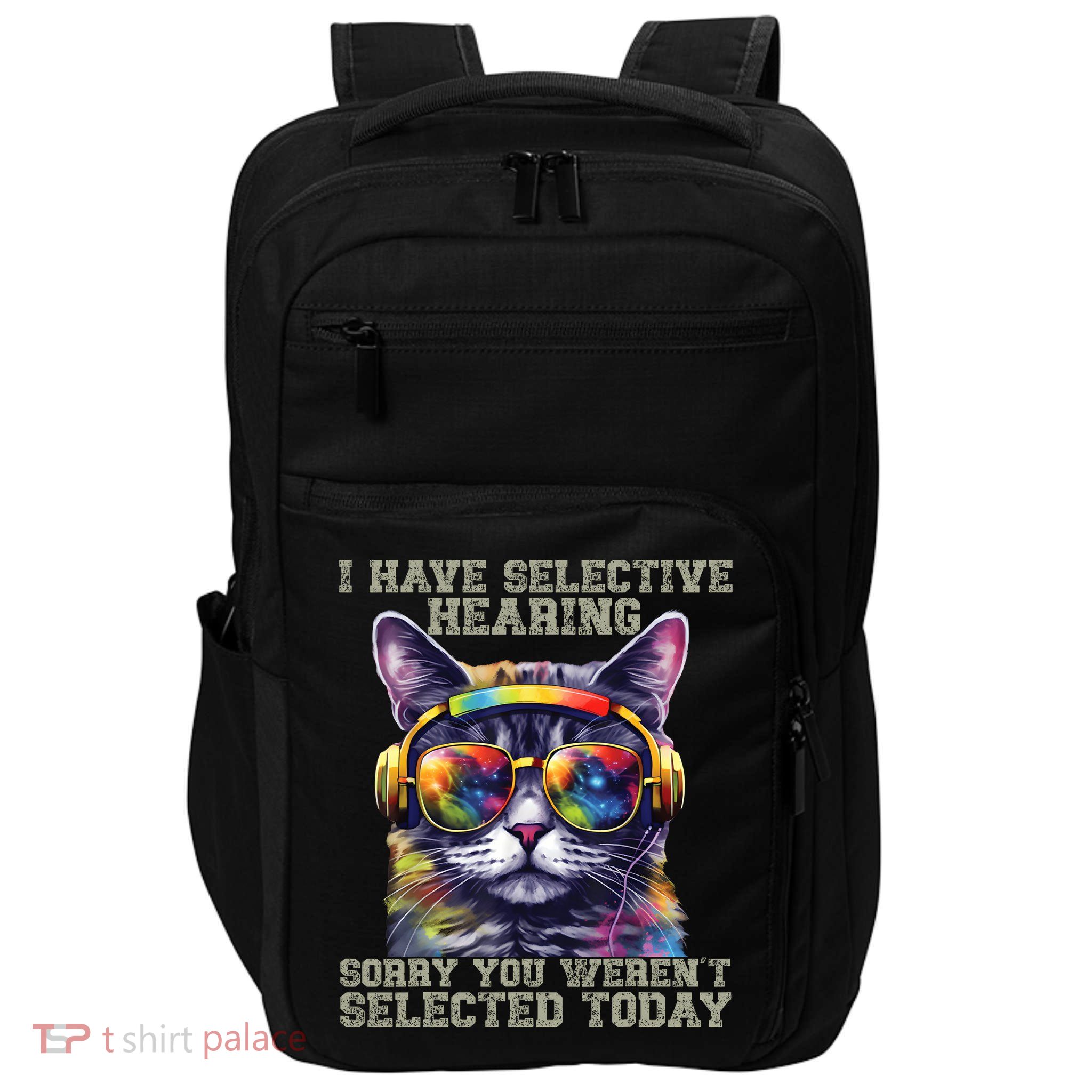 I Have Selective Hearing Cool Funny Cat Design Headphones Impact Tech Backpack