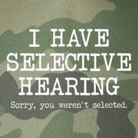 I Have Selective Hearing Sorry You WerenT Selected Funny Legacy Tie Dye Trucker Hat
