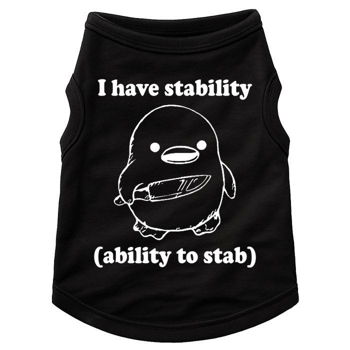 I Have Stability Ability To Stab Funny Doggie Tank