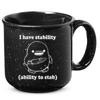 I Have Stability Ability To Stab Funny 15oz Campfire Ceramic Mug