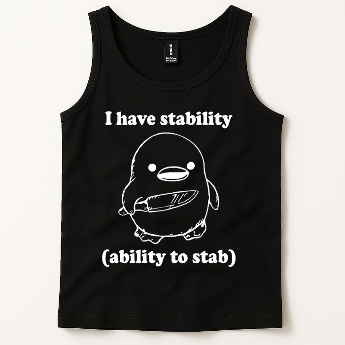 I Have Stability Ability To Stab Funny Tank Top