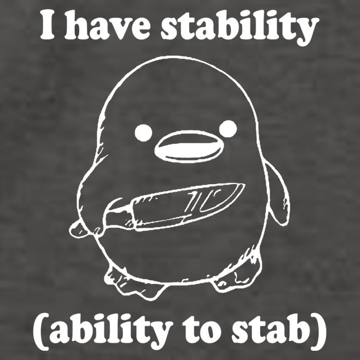 I Have Stability Ability To Stab Funny Vector Backpack