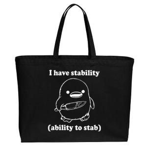 I Have Stability Ability To Stab Funny Cotton Canvas Jumbo Tote