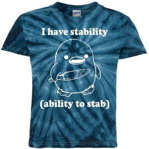 I Have Stability Ability To Stab Funny Kids Tie-Dye T-Shirt