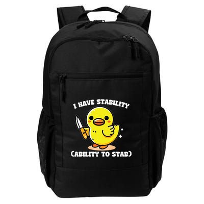 I Have Stability Ability To Stab Daily Commute Backpack