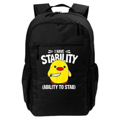 I Have Stability Ability To Stab Daily Commute Backpack