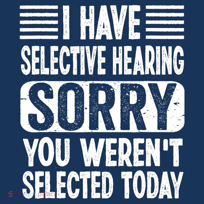 I Have Selective Hearing Sorry You WerenT Selected Today Zip Tote Bag
