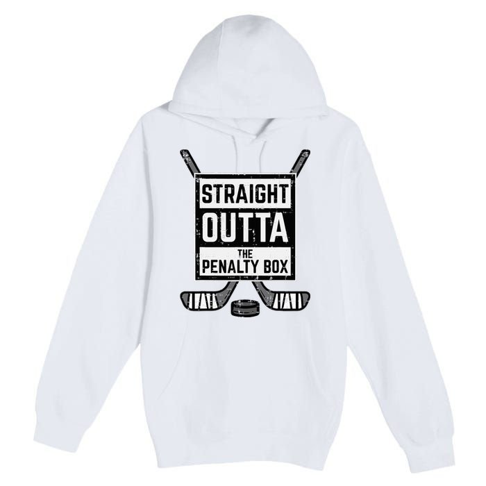 Ice Hockey Straight Outta Penalty Box Premium Pullover Hoodie