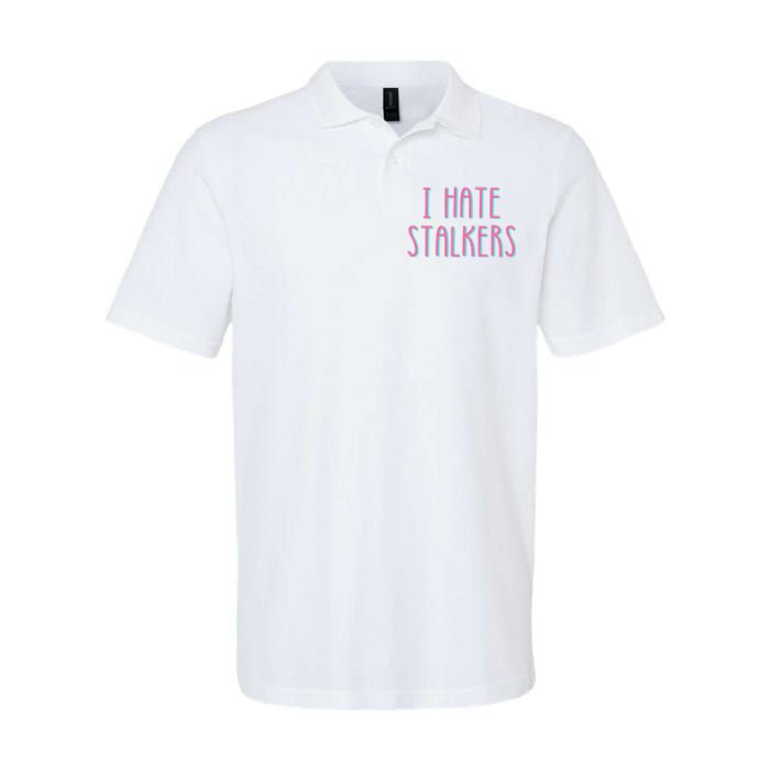 I Hate Stalkers Softstyle Adult Sport Polo