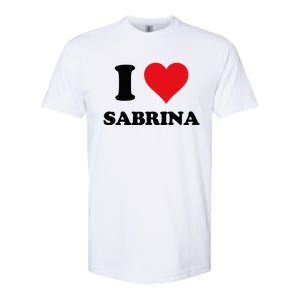 I Heart Sabrina First Name I Love Personalized Stuff Softstyle CVC T-Shirt