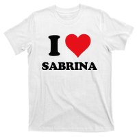 I Heart Sabrina First Name I Love Personalized Stuff T-Shirt