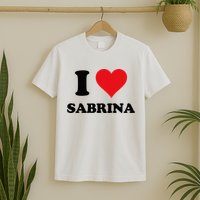 I Heart Sabrina First Name I Love Personalized Stuff T-Shirt