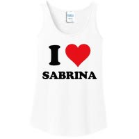 I Heart Sabrina First Name I Love Personalized Stuff Ladies Essential Tank