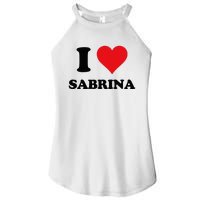 I Heart Sabrina First Name I Love Personalized Stuff Women's Perfect Tri Rocker Tank