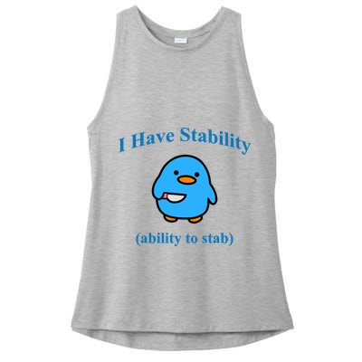 I Have Stability Ability To Stab Ladies PosiCharge Tri-Blend Wicking Tank